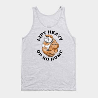 LIFT HEAVY OR GO HOME BULLDOG Tank Top